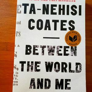 Between the World and Me ~ Book